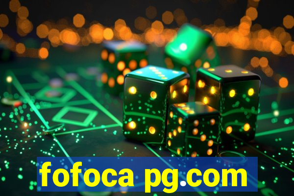 fofoca pg.com